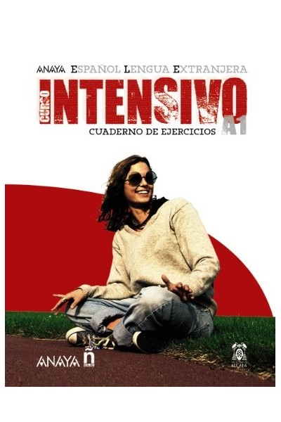 Anayaele Ñ Ele Intensivo A1. Cuaderno ejercicios